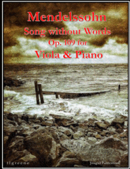 Mendelssohn: Song Without Words Op. 109 for Viola & Piano Sheet Music by Felix Bartholdy Mendelssohn