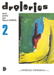 Droleries - Volume 2 Sheet Music by Henri Carol
