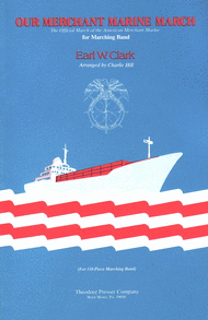 Our Merchant Marine March Sheet Music by Earl Clark