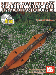 Complete Book of Celtic Music for Appalachian Dulcimer Sheet Music by Mark "Kailana" Nelson