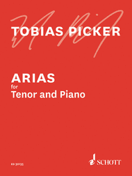 Arias for Tenor and Piano Sheet Music by Tobias Picker