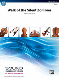 Walk of the Silent Zombies Sheet Music by Bob Phillips