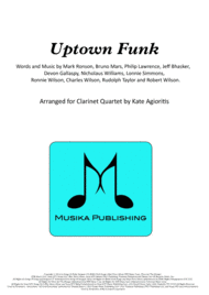 Uptown Funk - for Clarinet Quartet Sheet Music by Mark Ronson ft. Bruno Mars