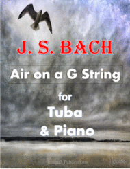 Bach: Air on a G String for Tuba & Piano Sheet Music by Johann Sebastian Bach
