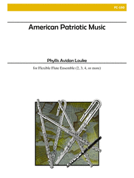American Patriotic Music (Flexible Flute Ensemble) Sheet Music by Louke