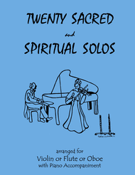 20 Sacred and Spiritual Solos for Violin/Flute/Oboe Sheet Music by Various