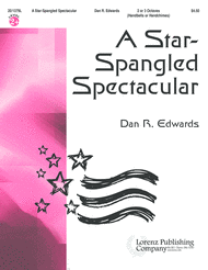 A Star-Spangled Spectacular Sheet Music by Dan Edwards