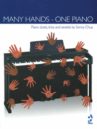 Many Hands - One Piano Sheet Music by Sonny Chua