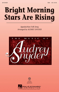 Bright Morning Stars are Rising Sheet Music by Audrey Snyder