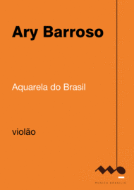 Aquarela do Brasil (violão) Sheet Music by Ary Barroso
