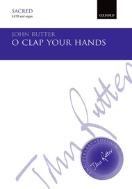O Clap Your Hands Sheet Music by John Rutter