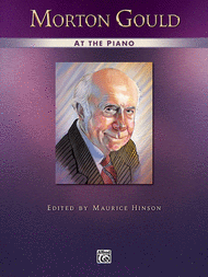Morton Gould at the Piano Sheet Music by Morton Gould