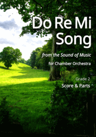 Do-Re-Mi Song for Chamber Orchestra - Score and Parts Sheet Music by Rodgers & Hammerstein