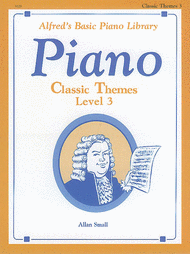 Alfred's Basic Piano Course Classic Themes