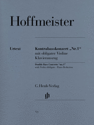 Concerto "No. 1" for Double Bass and Orchestra (with Violin obbligato) Sheet Music by Franz Anton Hoffmeister
