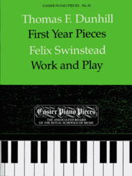 First Year Pieces / Work and Play Sheet Music by Dunhill