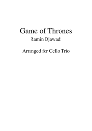 Game Of Thrones - Cello Trio Sheet Music by Ramin Djawadi