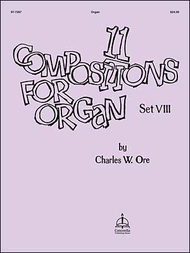Eleven Compositions for Organ