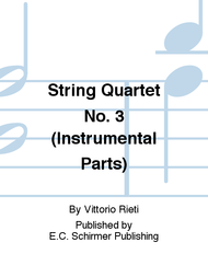 String Quartet No. 3 (Instrumental Parts) Sheet Music by Vittorio Rieti