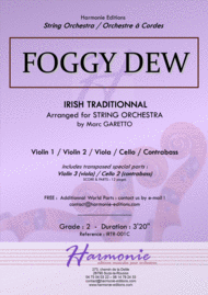 FOGGY DEW - Irish Traditionnal - 1840 - Arranged for String Orchestra by Marc GARETTO Sheet Music by Traditionnal