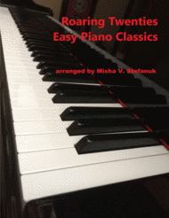 Roaring Twenties Easy Piano Classics Sheet Music by Various public domain