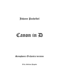 Canon in D - Full Orchestra version Sheet Music by Johann Pachelbel
