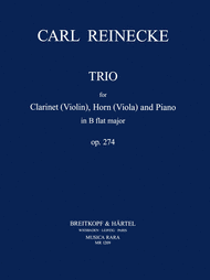 Trio in Bb major Op. 274 Sheet Music by Carl Reinecke