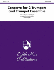 Concerto for 2 Trumpets and Trumpet Ensemble Sheet Music by Antonio Vivaldi