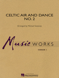 Celtic Air and Dance No. 2 Sheet Music by Michael Sweeney