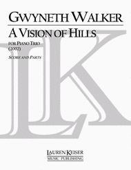A Vision of Hills Sheet Music by Gwyneth W. Walker