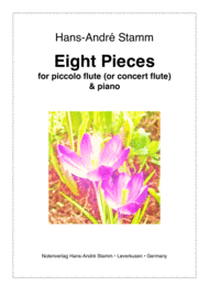 Eight pieces for flute and piano Sheet Music by Hans-Andre Stamm