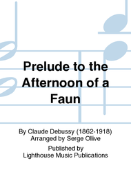 Prelude to the Afternoon of a Faun Sheet Music by Claude Debussy