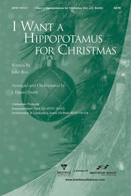 I Want A Hippopotamus For Christmas (Anthem) Sheet Music by J. Daniel Smith