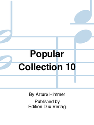 Popular Collection 10 Sheet Music by Arturo Himmer