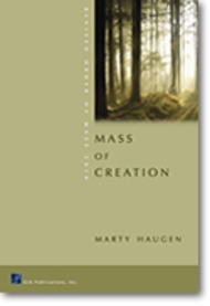 Mass of Creation - Choral / Accompaniment Edition Sheet Music by Marty Haugen
