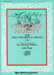Christmas Majesty Sheet Music by John Head & Sue Mitchell-Wallace