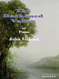 The Darkened Valley Sheet Music by John Ireland