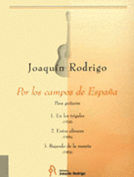 Por Los Campos De Espana Sheet Music by Joaquin Rodrigo