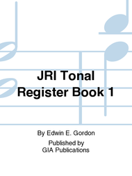 Jump Right In: Tonal Register Book 1 Sheet Music by Edwin E. Gordon