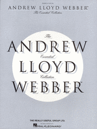 The Essential Andrew Lloyd Webber Collection Sheet Music by Andrew Lloyd Webber