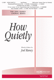How Quietly Sheet Music by Joel Raney