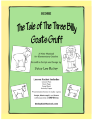 "The Tale of the Three Billy Goats Gruff" - Score Sheet Music by Betsy Lee Bailey