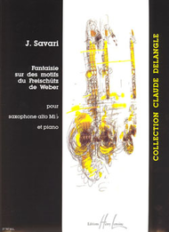 Fantaisie Sur Des Motifs Du Freischutz Sheet Music by Jerome Savari
