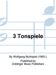 3 Tonspiele Sheet Music by Wolfgang Muthspiel