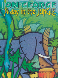 A Day in the Jungle Sheet Music by Jon George