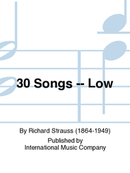 30 Songs -- Low Sheet Music by Richard Strauss