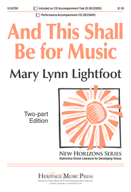 And This Shall Be For Music Sheet Music by Mary Lynn Lightfoot