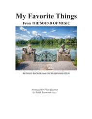 My Favorite Things (for flute quartet) Sheet Music by Rodgers & Hammerstein