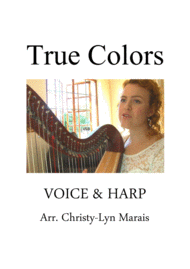 True Colors (Harp & Voice) Sheet Music by Cyndi Lauper