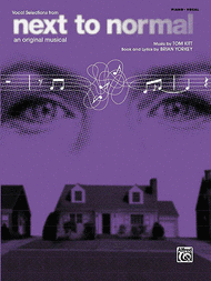 Next to Normal Sheet Music by Brian Yorkey